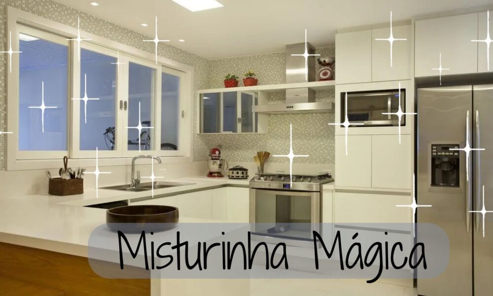 Misturinha Mágica para limpar casa